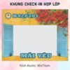 Khung check-in họp lớp