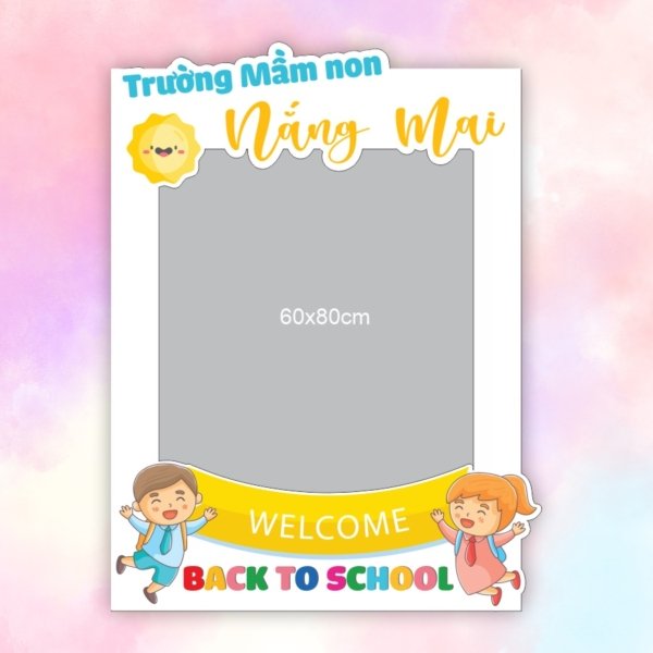 Khung chụp hình Trường Mầm non Nắng Mai