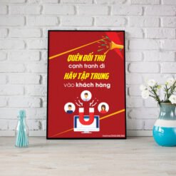 Quên đối thủ cạnh tranh đi hãy tập trung và khách hàng