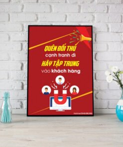 Quên đối thủ cạnh tranh đi hãy tập trung và khách hàng