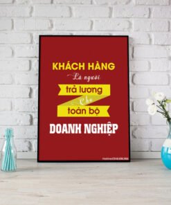 Tranh văn phòng khách hàng là người trả lương cho toàn bộ doanh nghiệp