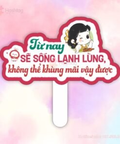 Hashtag cầm tay: Từ nay sẽ sống lạnh lùng không thể khung mãi vậy được