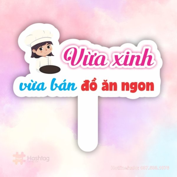 Hashtag cầm tay Vừa xinh vừa bán đồ ăn ngon