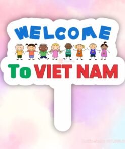 Hashtag cầm tay welcome to vietnam