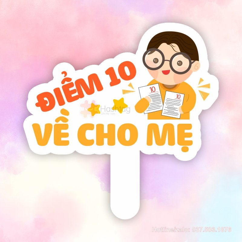 Hashtag cầm tay Điểm 10 về cho mẹ