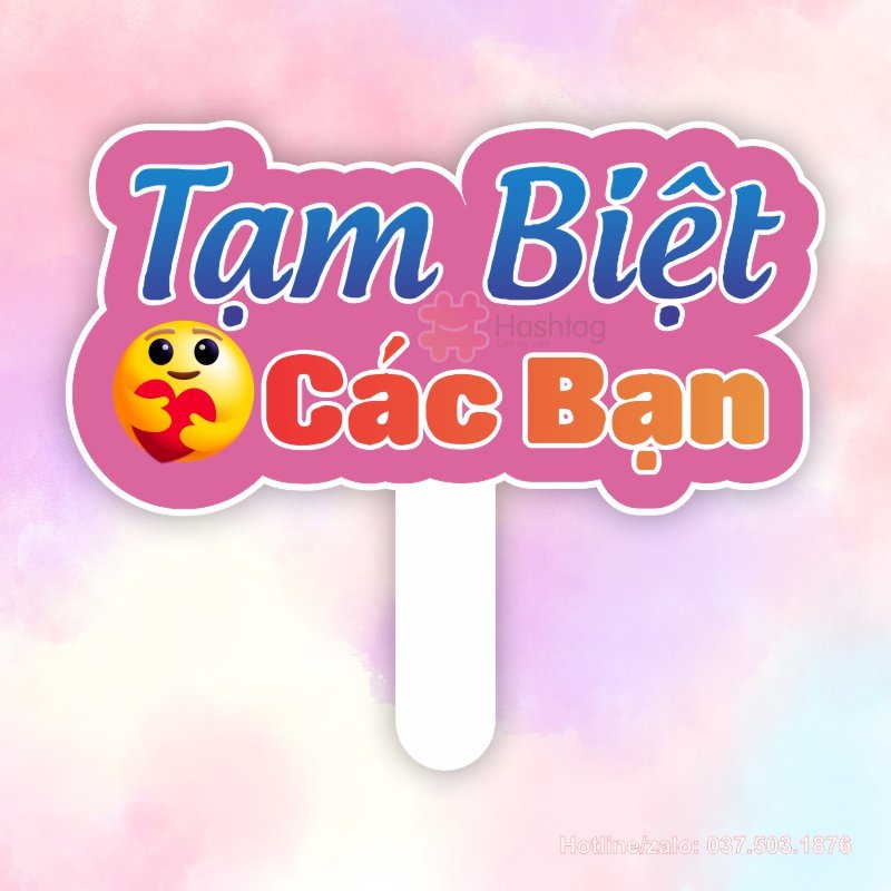 Hashtag cầm tay Tạm Biệt Các Bạn